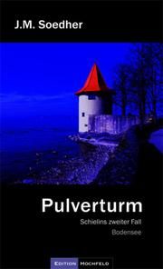 Pulverturm Soedher, Jakob M 9783981026863