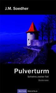 Pulverturm Soedher, Jakob Maria 9783981026863