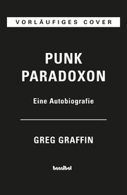 Punk Paradoxon Graffin, Greg 9783854457459