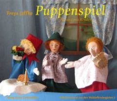 Puppenspiel für und mit Kindern Jaffke, Freya 9783772523076