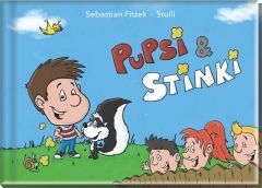 Pupsi & Stinki Fitzek, Sebastian 9783629142375