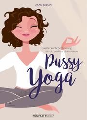 Pussy Yoga Berlin, Coco 9783831204694