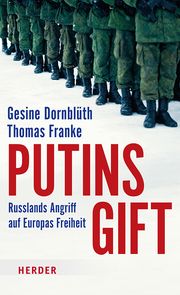 Putins Gift Dornblüth, Gesine/Franke, Thomas 9783451399183