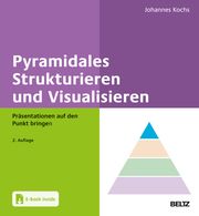 Pyramidales Strukturieren und Visualisieren Kochs, Johannes 9783407369369