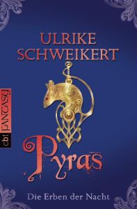 Pyras Schweikert, Ulrike 9783570304808