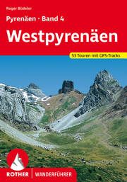 Pyrenäen 4: Westpyrenäen Büdeler, Roger 9783763347414