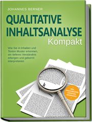 Qualitative Inhaltsanalyse - Kompakt Berner, Johannes 9783969304969