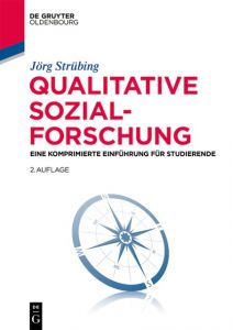 Qualitative Sozialforschung Strübing, Jörg 9783110529913