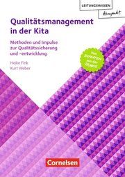 Qualitätsmanagement in der Kita Fink, Heike/Weber, Kurt 9783834651907