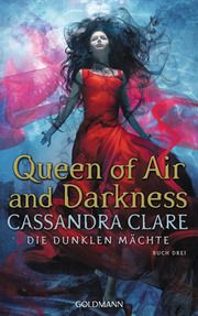 Queen of Air and Darkness Clare, Cassandra 9783442314263
