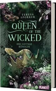 Queen of the Wicked - Die giftige Königin Sporrer, Teresa 9783522508100