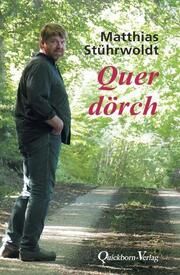 Quer dörch Stührwoldt, Matthias 9783876515014