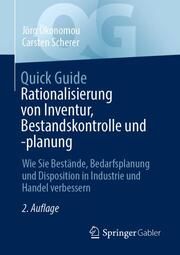 Quick Guide Rationalisierung von Inventur, Bestandskontrolle und -planung Ökonomou, Jörg/Scherer, Carsten 9783658386047