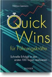 Quick Wins für Führungskräfte Leemann, Niklaus 9783446481879