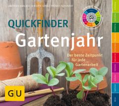 Quickfinder Gartenjahr Barlage, Andreas/Goss, Brigitte/Schuster, Thomas 9783833853982