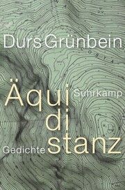 Äquidistanz Grünbein, Durs 9783518430989
