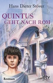 Quintus geht nach Rom Stöver, Hans Dieter 9783423701181