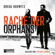 Rache der Orphans Hurwitz, Gregg 9783961541065