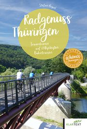 Radgenuss Thüringen Höpel, Stefan 9783837525618