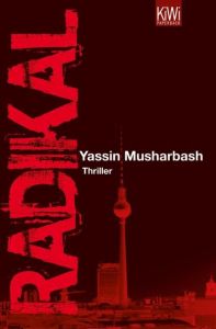 Radikal Musharbash, Yassin 9783462044485