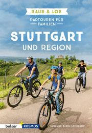 Radtouren für Familien Stuttgart & Region Zabel-Lehrkamp, Susanne 9783989050457