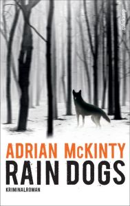 Rain Dogs McKinty, Adrian 9783518468685
