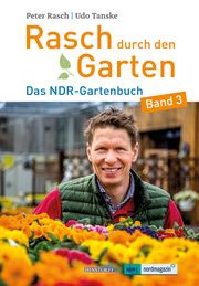 Rasch durch den Garten Rasch, Peter/Tanske, Udo 9783356024203