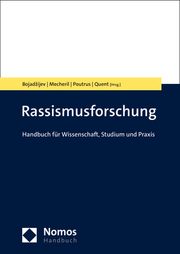 Rassismusforschung Manuela Bojadzijev/Paul Mecheril/Patrice G Poutrus u a 9783848777228