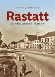 Rastatt Fieting, Manfred/Walter, Martin 9783963032592