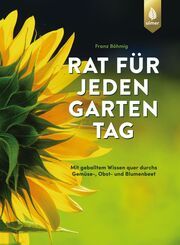 Rat für jeden Gartentag Böhmig, Franz 9783818617585