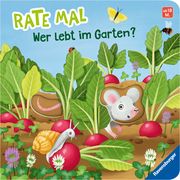 Rate mal: Wer lebt im Garten? Penners, Bernd 9783473418725