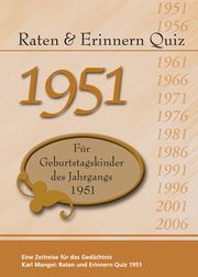 Raten & Erinnern Quiz 1951 Mangei, Karl 9783936778625