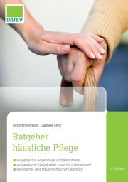 Ratgeber häusliche Pflege Ennemoser, Birgit/Lenz, Gabriele 9783962761141