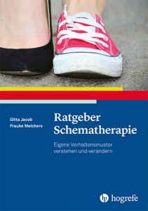 Ratgeber Schematherapie Jacob, Gitta/Melchers, Frauke 9783801728175