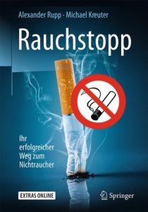 Rauchstopp Rupp, Alexander (Dr.)/Kreuter, Michael (Prof. Dr.) 9783662540343