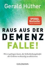 Raus aus der Demenz-Falle! Hüther, Gerald 9783442222476