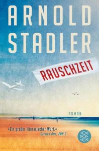 Rauschzeit Stadler, Arnold 9783596195305