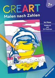 Ravensburger CreArt Malen nach Zahlen ab 7: Im Meer, Malbuch, 24 Motive Maja Wagner 9783473488629