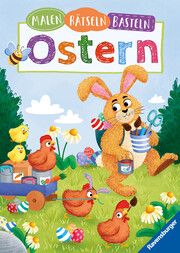 Ravensburger Malen, Rätseln, Basteln: Ostern - Großes Buch für Kinder ab 5 Jahre, Osterdeko, Rätselspaß, Ausmalbuch Penner, Angelika 9783473488605