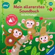 Ravensburger, Play+ Mein allererstes Soundbuch: Im Dschungel (Sachen suchen und hören) Höck, Maria 9783473456284