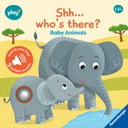 Ravensburger Play+ Shh Who's there? Baby Animals (My First Seek and Find Sound Book), Baby book 12+ months Dynamo Limited 9783380970095