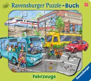 Ravensburger Puzzle-Buch: Fahrzeuge - Kinderbuch ab 3 Jahren, Puzzle mit 12 Teilen, Spielbuch, Wimmelbuch, Pappbilderbuch Korda, Steffi 9783473420780