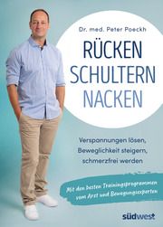 Rücken - Schultern - Nacken Poeckh, Peter (Dr. med.) 9783517101774