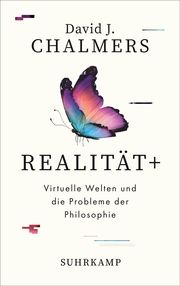 Realität+ Chalmers, David J 9783518588000