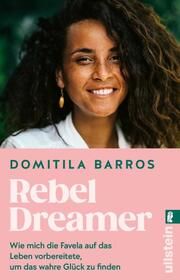 Rebel Dreamer Barros, Domitila 9783548068909