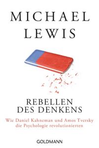 Rebellen des Denkens Lewis, Michael 9783442159321