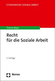 Recht für die Soziale Arbeit Beyer, Thomas 9783848772858