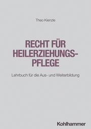 Recht für Heilerziehungspflege Kienzle, Theo 9783170443129