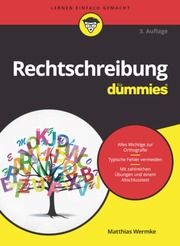 Rechtschreibung für Dummies Wermke, Matthias 9783527718634