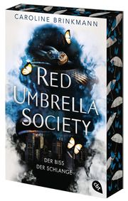 Red Umbrella Society - Der Biss der Schlange Brinkmann, Caroline 9783570316535